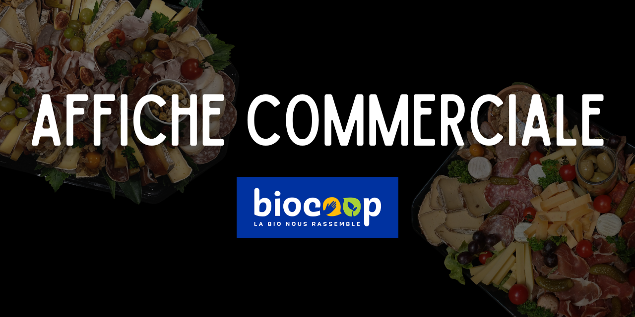 Affiche commerciale pour Biocoop Berche du Bio