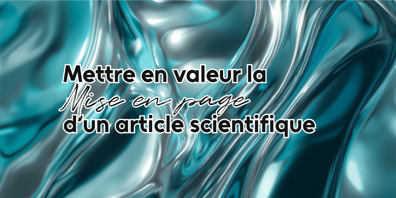 Transformer un contenu scientifique en expérience visuelle engageante